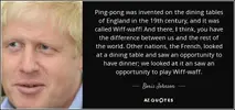 quote-ping-pong-was-invented-on-the-dining-tables-of-england-in-the-19th-century-and-it-was-b...webp