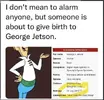 GOT George Jetson.webp