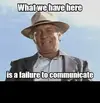 thumb_what-we-lhave-here-s-atailureto-communicate-failure-to-communicate-54102365.webp