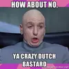 crazy-dutch-[Poor language removed].webp