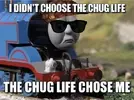 Chug+Life.+choo+choo+motherchuggers_599d23_4772891.webp