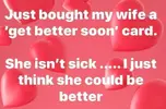 Joke - Get Well Wife Card.webp