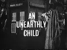 Unearthly_Child.webp