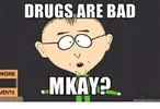 work-drugs-are-bad-mkay-ments-4129539.webp