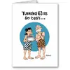 turning_63_birthday_greeting_card-r6b06ea148dfb4b81b77da816107d63dd_xvuat_8byvr_512.webp